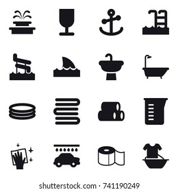 16 vector icon set : fountain, pool, aquapark, shark flipper, bath, inflatable pool, towels, measuring cup, wiping, car wash, toilet paper, handle washing
