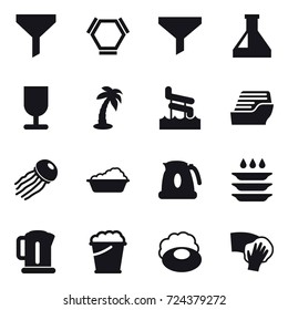 16 vector icon set : funnel, hex molecule, palm, aquapark, cruise ship, jellyfish, washing, kettle, plate washing, foam bucket, soap, wiping