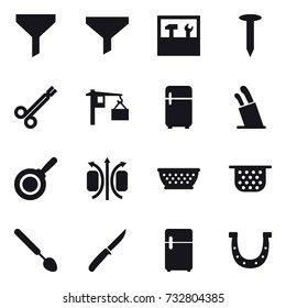 16 vector icon set : funnel, tools, nail, fridge, stands for knives, pan, kolander, colander, big spoon, knife, horseshoe
