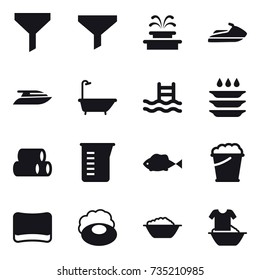16 vector icon set : funnel, fountain, jet ski, yacht, bath, pool, plate washing, measuring cup, foam bucket, sponge, soap, foam basin, handle washing