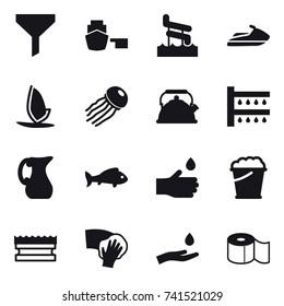 16 vector icon set : funnel, aquapark, jet ski, windsurfing, jellyfish, kettle, watering, jug, fish, hand drop, foam bucket, sponge, wiping, hand and drop, toilet paper