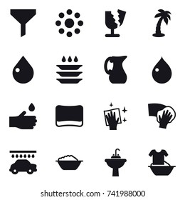 16 vector icon set : funnel, round around, palm, drop, plate washing, jug, hand drop, sponge, wiping, car wash, foam basin, water tap sink, handle washing