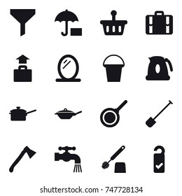 16 vector icon set : funnel, suitcase, baggage, mirror, bucket, kettle, saute pan, pan, shovel, axe, water tap, toilet brush, please clean
