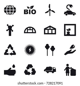 16 vector icon set : globe, bio, windmill, electric car, greenhouse, flower in window, trees, hand leaf, hand drop, recycling, trash truck, garbage bin