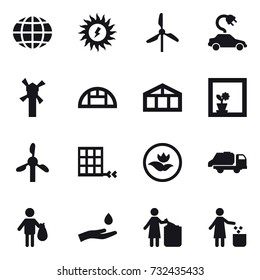 16 vector icon set : globe, sun power, windmill, electric car, greenhouse, flower in window, ecology, trash truck, trash, hand and drop, garbage bin