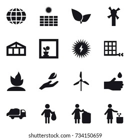 16 vector icon set : globe, sun power, windmill, greenhouse, flower in window, sprouting, hand leaf, hand drop, trash truck, trash, garbage bin