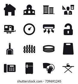 16 vector icon set : home, mansion, district, architector, trailer, barometer, air conditioning, unlocked, scoop, fence, inflatable pool, cutting board, wiping, iron board