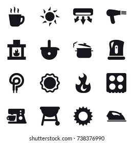 16 vector icon set : hot drink, sun, air conditioning, hair dryer, fireplace, steam pan, kettle, iron