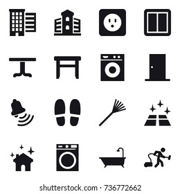 16 vector icon set : houses, building, power socket, power switch, table, stool, washing machine, door, bell, slippers, rake, clean floor, house cleaning, bath, vacuum cleaner