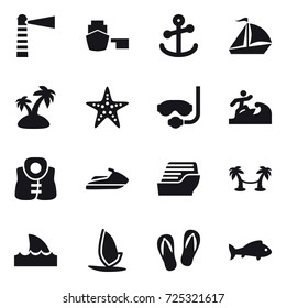 16 vector icon set : lighthouse, sail boat, island, starfish, diving mask, surfer, life vest, jet ski, cruise ship, palm hammock, shark flipper, windsurfing, flip-flops, fish