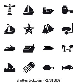 16 vector icon set : lighthouse, boat, sail boat, starfish, flippers, diving mask, jet ski, cruise ship, yacht, palm hammock, shark flipper, jellyfish, fish