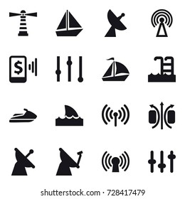 16 vector icon set : lighthouse, boat, satellite antenna, antenna, mobile pay, equalizer, sail boat, pool, jet ski, shark flipper, wireless