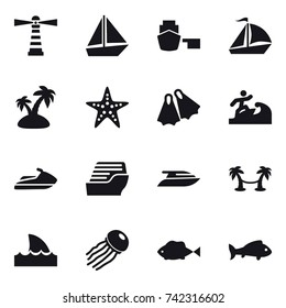 16 vector icon set : lighthouse, boat, sail boat, island, starfish, flippers, surfer, jet ski, cruise ship, yacht, palm hammock, shark flipper, jellyfish, fish