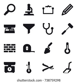 16 vector icon set : magnifier, microscope, electrostatic, pencil, market scales, funnel, brick wall, measuring tape, construction, thermometer, kitchen scales, pruner, scoop