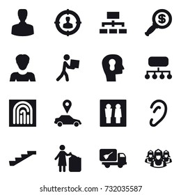 16 vector icon set : man, target audience, hierarchy, dollar magnifier, woman, courier, bulb head, structure, fingerprint, car pointer, wc, stairs, garbage bin, home call cleaning, outsource