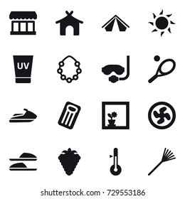 16 vector icon set : market, bungalow, tent, sun, uv cream, hawaiian wreath, diving mask, tennis, jet ski, inflatable mattress, flower in window, cooler fan, slippers, berry, thermometer, rake