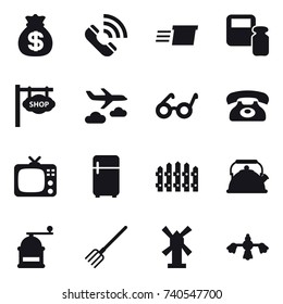 16 vector icon set : money bag, call, delivery, scales weight, shop signboard, journey, phone, tv, fridge, fence, kettle, hand mill, fork, windmill, hard reach place cleaning