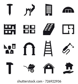 16 vector icon set : nail, greate wall, skyscraper, hangare, modular house, panel house, brick, plan, architector, arch, stairs, wheelbarrow, barn, housing