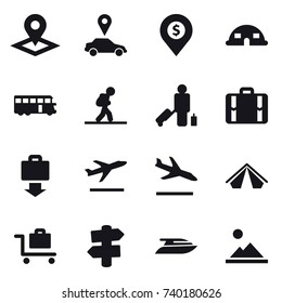 16 vector icon set : pointer, car pointer, dollar pin, dome house, bus, tourist, passenger, suitcase, baggage get, departure, arrival, tent, baggage trolley, signpost, yacht, landscape