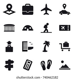 16 vector icon set : pointer, portfolio, plane, car pointer, airport building, dome house, tourist, ticket, baggage, hotel, palm, baggage trolley, signpost, inflatable mattress, flip-flops