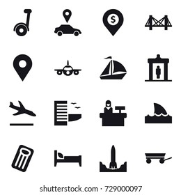 16 vector icon set : segway, car pointer, dollar pin, bridge, sail boat, detector, arrival, hotel, reception, shark flipper, inflatable mattress, bed, trailer