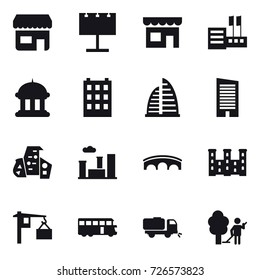16 vector icon set : shop, billboard, store, goverment house, building, skyscraper, modern architecture, city, bridge, palace, bus, sweeper, garden cleaning