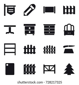 16 vector icon set : shop signboard, pencil, fence, table, nightstand, chest of drawers, dresser, rack, cutting board, farm fence, spruce