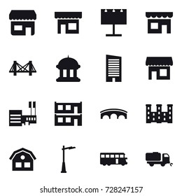 16 vector icon set : shop, billboard, bridge, goverment house, skyscraper, mall, modular house, palace, house, outdoor light, bus, sweeper