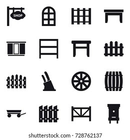 16 vector icon set : shop signboard, arch window, table, wardrobe, rack, stool, fence, knife holder, wheel, barrel, trailer, farm fence, hive