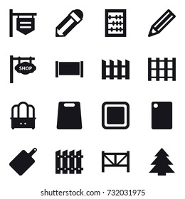16 vector icon set : shop signboard, pencil, abacus, fence, dresser, cutting board, farm fence, spruce 16 vector icon set : shop signboard, pencil, abacus, fence, dresser, cutting board, farm fence, spruce