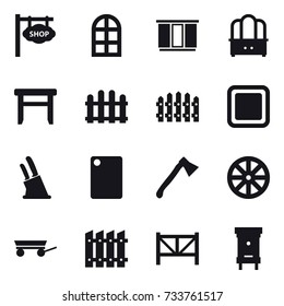 16 vector icon set : shop signboard, arch window, wardrobe, dresser, stool, fence, cutting board, knife holder, axe, wheel, trailer, farm fence, hive