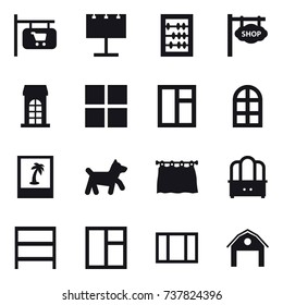 16 vector icon set : shop signboard, billboard, abacus, building, window, arch window, photo, dog, curtain, dresser, rack, barn