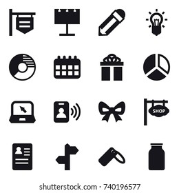 16 vector icon set : shop signboard, billboard, pencil, bulb, circle diagram, calendar, gift, diagram, notebook, pass card, bow