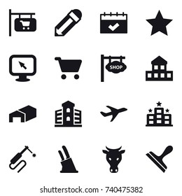 16 vector icon set : shop signboard, pencil, calendar, star, monitor arrow, cart, cottage, warehouse, building, hotel, knife holder, cow, scraper