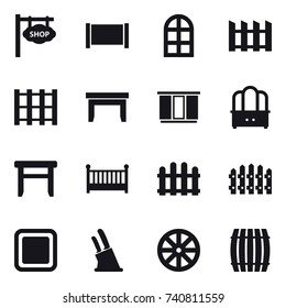 16 vector icon set : shop signboard, fence, arch window, table, wardrobe, dresser, stool, crib, cutting board, knife holder, wheel, barrel