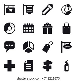 16 vector icon set : shop signboard, pencil, circle diagram, calendar, gift, shopping bag, message, diagram, label, signpost, toilet cleanser