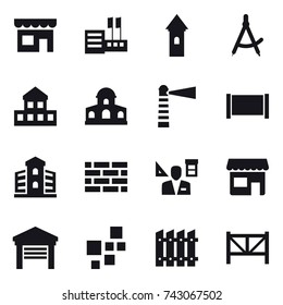 16 vector icon set : shop, store, tower, draw compass, cottage, mansion, lighthouse, fence, building, brick wall, architector, garage, farm fence
