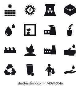 16 vector icon set : sun power, nuclear power, box, flower in window, seedling, sprouting, factory, hand drop, recycling, trash bin, trash, hand and drop
