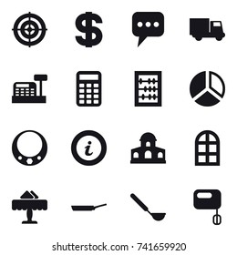 16 vector icon set : target, dollar, message, truck, cashbox, calculator, abacus, diagram, necklace, info, mansion, arch window, restaurant, pan, ladle