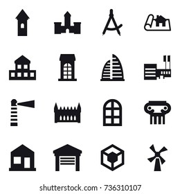 16 vector icon set : tower, castle, draw compass, project, cottage, building, skyscraper, mall, lighthouse, gothic architecture, arch window, antique column, home, garage, windmill