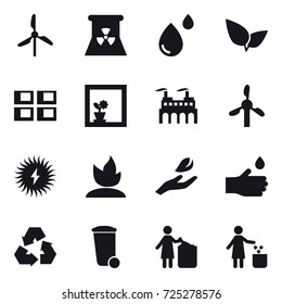 16 vector icon set : windmill, nuclear power, panel house, flower in window, sprouting, hand leaf, hand drop, recycling, trash bin, garbage bin