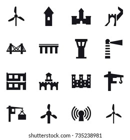 16 vector icon set : windmill, tower, castle, greate wall, bridge, airport tower, lighthouse, modular house, fort, palace, tower crane