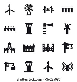 16 vector icon set : windmill, antenna, bridge, airport tower, lighthouse, fort, gothic architecture, palace, tower crane