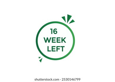 16 week left, icon, stile, timer, countdown, clock, time,  background, template,16 week left countdown, sticker, left banner, business, sale, label button

