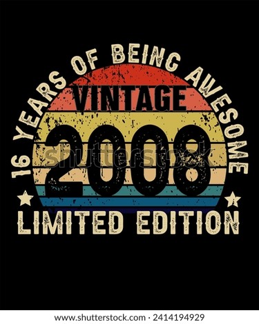 16 Years Old of Being Awesome Born in 2008 Legend Retro Vintage Birthday Ideas for Men Women