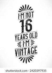 16 años de cumpleaños vintage. Diseño de camisetas vintage de 16 años.