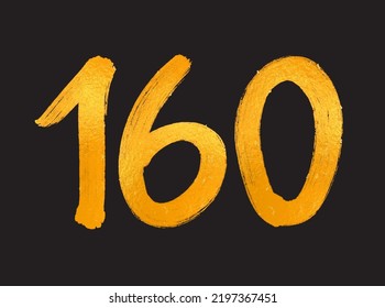 160 Number logo vector illustration, 160 Years Anniversary Celebration Vector Template,  160th birthday, Gold Lettering Numbers brush drawing hand drawn sketch, number logo design for print, t shirt