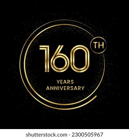 160 years anniversary with golden circle glitter and double circle line vector template