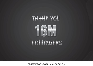 16000000  OR 16m followers celebration. Thank you 16000000  followers congratulation template banner. banner for social 16m friends and followers. celebrate subscribers and followers.
