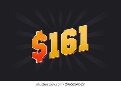 161 Dollar American Money vector text symbol. $161 USD United States Dollar stock vector